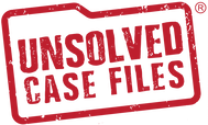 UNSOLVED CASE FILES